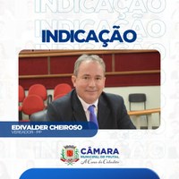 Câmara aprova indicação de Edivalder Cheiroso, que quer cadastramento de Frutal no Novo PAC