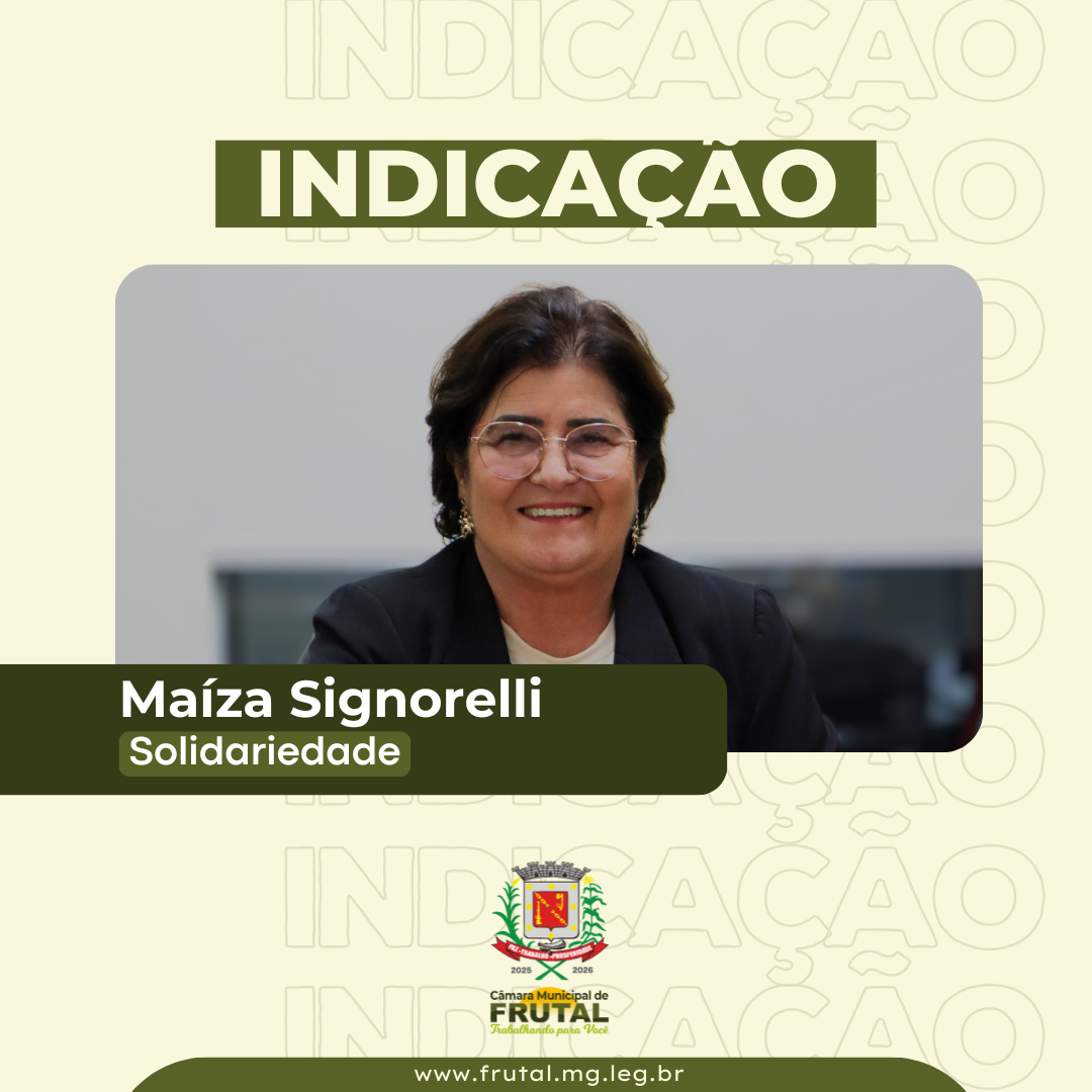Câmara de Frutal aprova indicação da vereadora Maíza Signorelli para auxílio financeiro a pacientes em hemodiálise