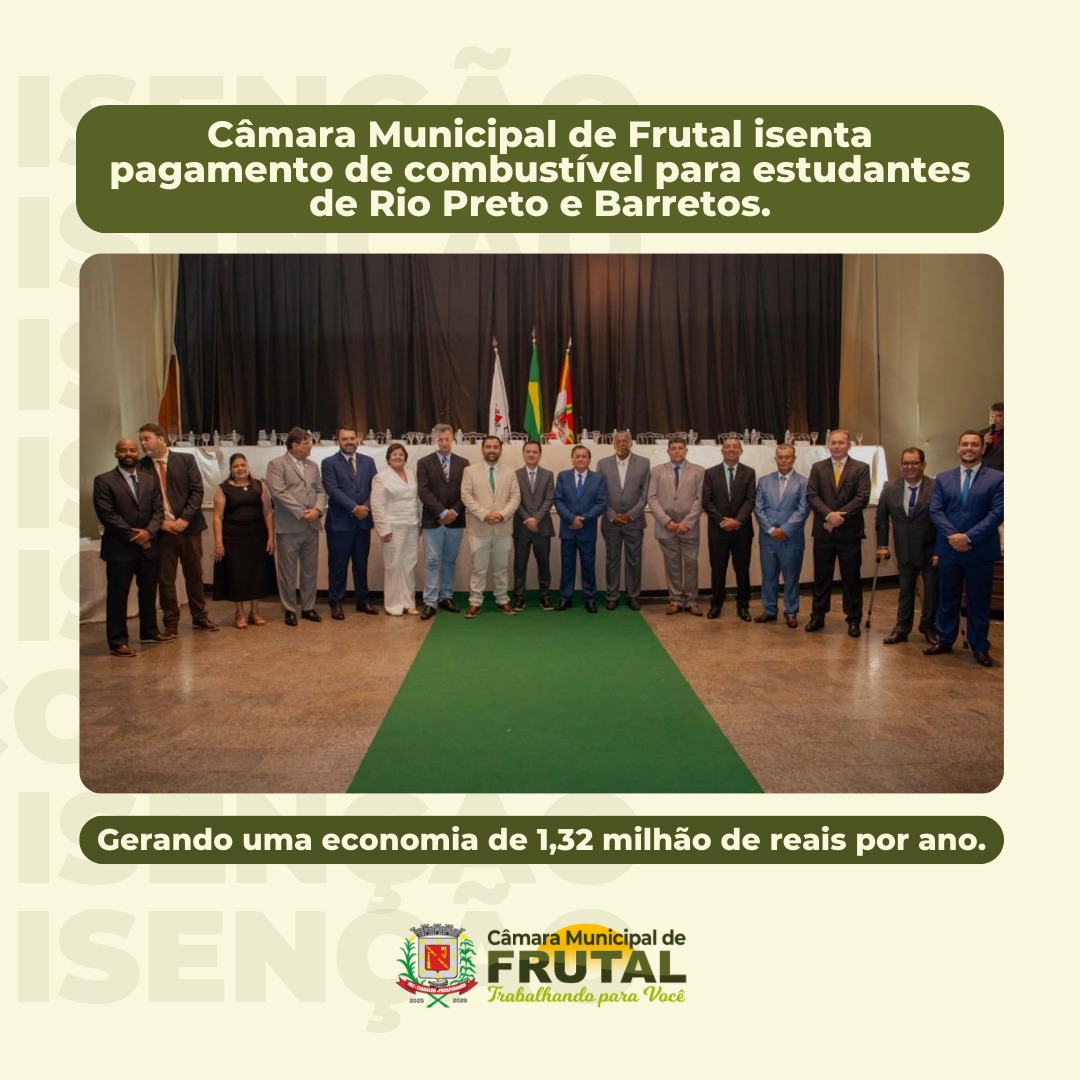 Câmara de Frutal custeará combustível de universitários frutalenses que estudam em Barretos e Rio Preto