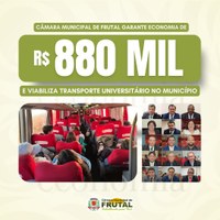 Câmara Municipal de Frutal garante economia de R$ 880 mil e viabiliza transporte universitário no município