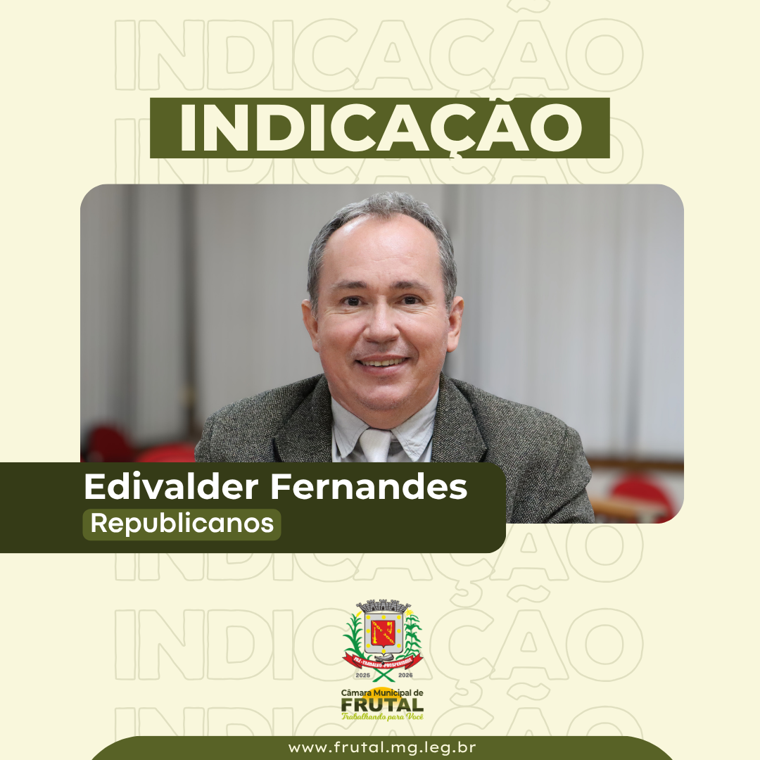  Edivalder Cheiroso quer ampliação da licença-paternidade para servidores públicos municipais