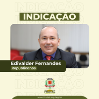 Edivalder Cheiroso quer dar nome de Vicente Luiz da Costa a logradouro público em Frutal