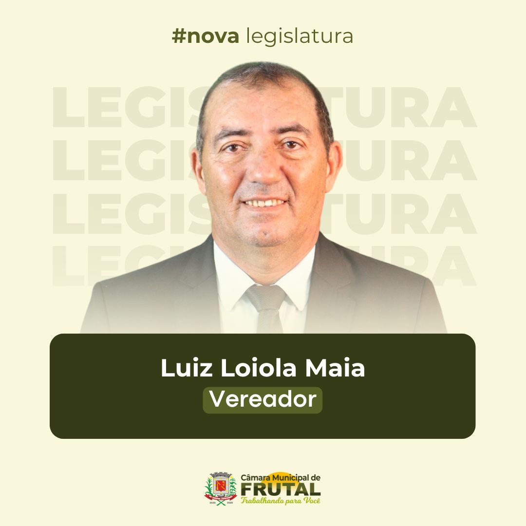 Conheça o vereador Gonzaga Maia