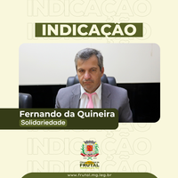 Fernando da Quineira requisita doação de área para atender necessidades da AVCC de Frutal