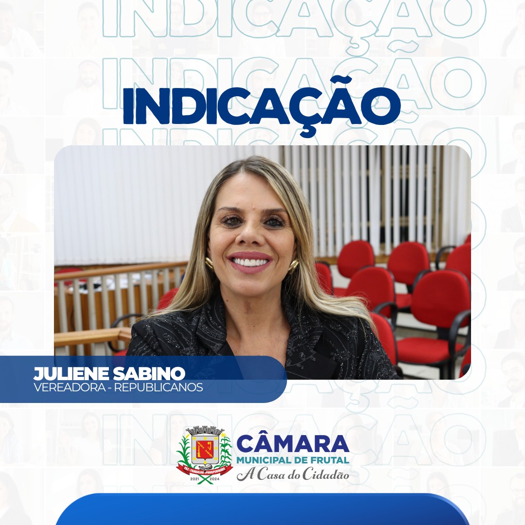 Indicação da vereadora Juliene pede denominação do Cras da Vila Esperança com nome de “Yasmim Martins”