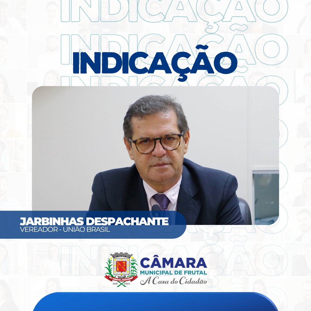 Legislativo aprova indicação de Jarbinhas que pede recapeamento da ponte próxima a Copasa