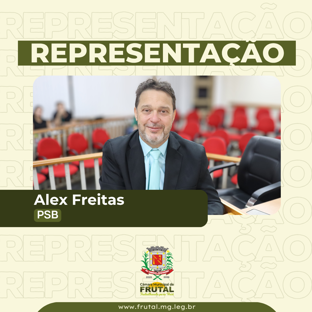  Representação de Alex Freitas a deputados pede construção de creches e escola de tempo integral em Frutal