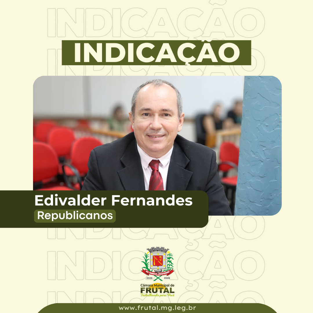 Vereador Edivalder Cheiroso pede abertura de mais vagas nos CEMEIS da cidade