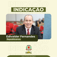 Vereador Edivalder Cheiroso pede abertura de mais vagas nos CEMEIS da cidade