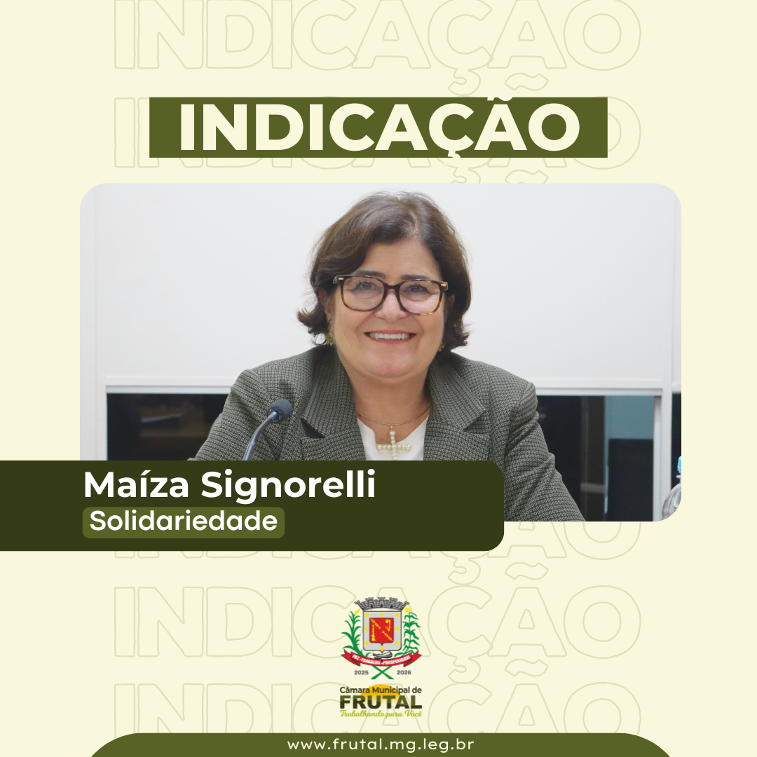 Vereadora Maíza Signorelli pede instituição da “Semana Municipal do Aleitamento Materno” e criação de hemocentro em Frutal