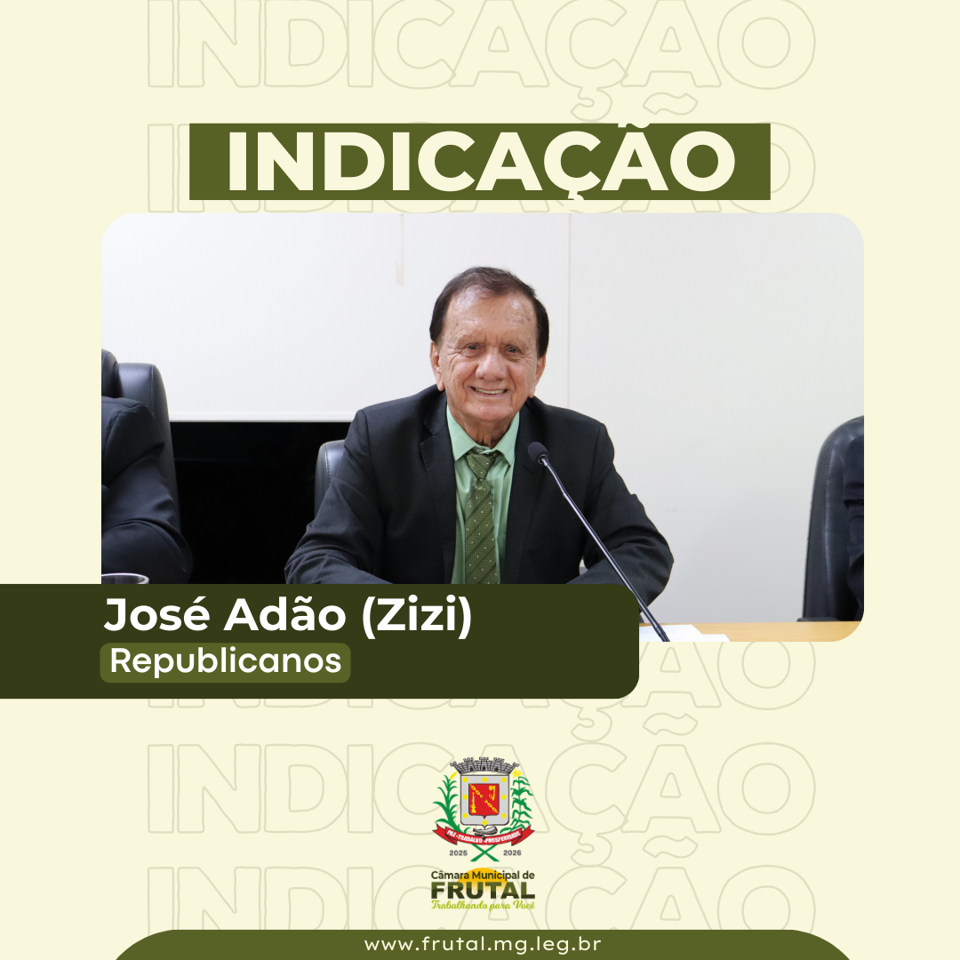 Zizi sugere criação do projeto “Conhecendo Minha Frutal”